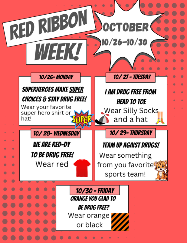Red Ribbon Week - October 26 - 30