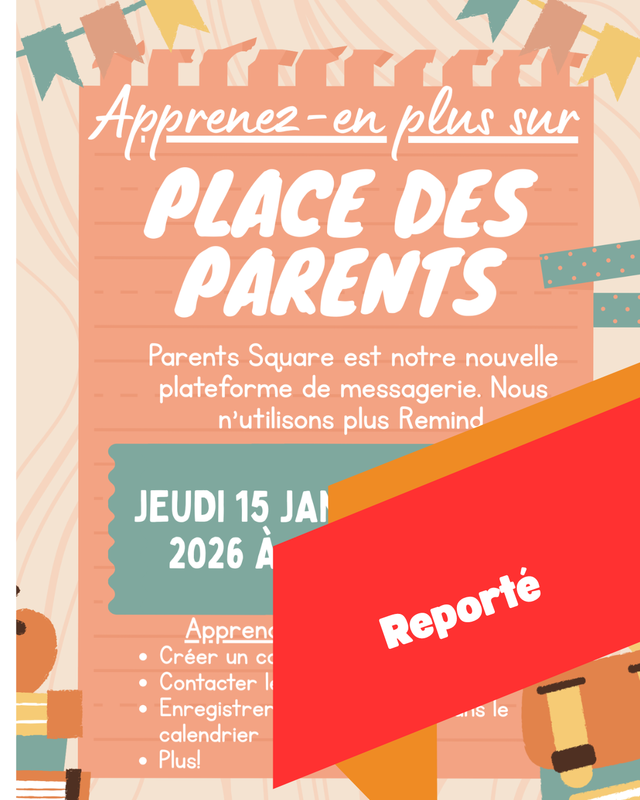 An announcement for Parents Square, a new messaging platform, with event details and a 'RESCHEDULED' banner