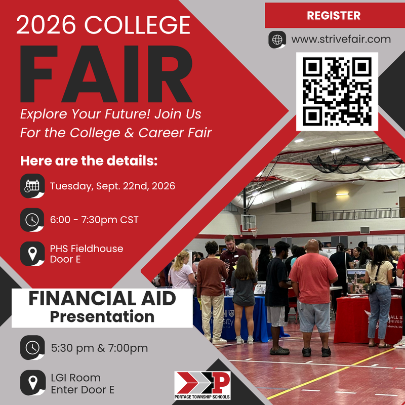 Alt text: Graphic promoting the 2026 College & Career Fair. The event is Tuesday, September 22, 2026, from 6–7:30 p.m. CST at the PHS Fieldhouse, Door E. A financial aid presentation will be held at 5:30 and 7 p.m. in the LGI Room. The graphic includes a QR code to register at strivefair.com and a photo of students and families visiting college and career representatives.