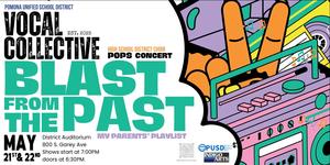 PUSD Vocal Collective: High School District POPS Concert Presents: Blast from the Past