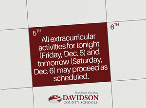 All extracurricular activities for tonight (Friday, Dec. 5) and tomorrow (Saturday, Dec. 6) may proceed as scheduled.