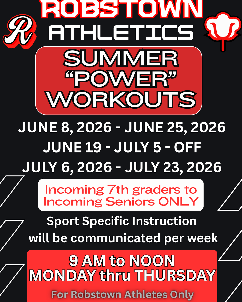 Black poster with workout details, dates, and instructions for Robstown Athletics.