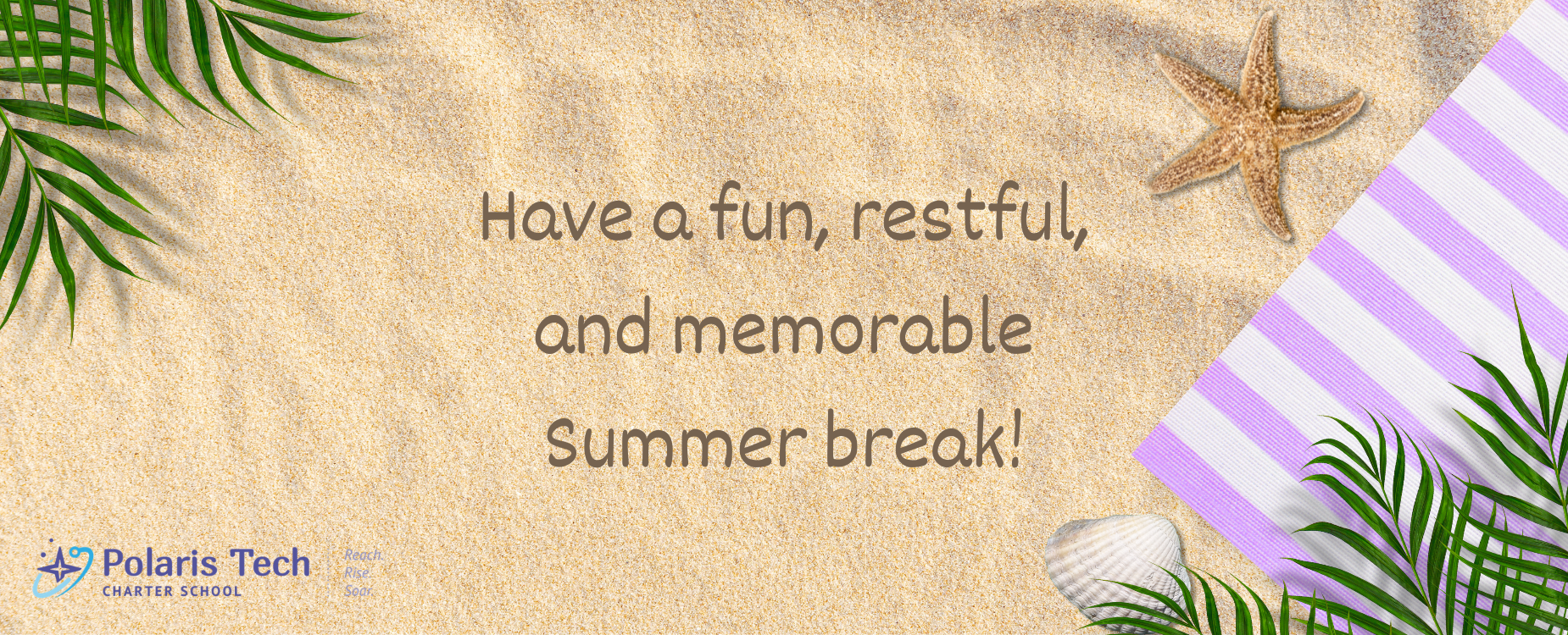 PTCS  summer break 2026
