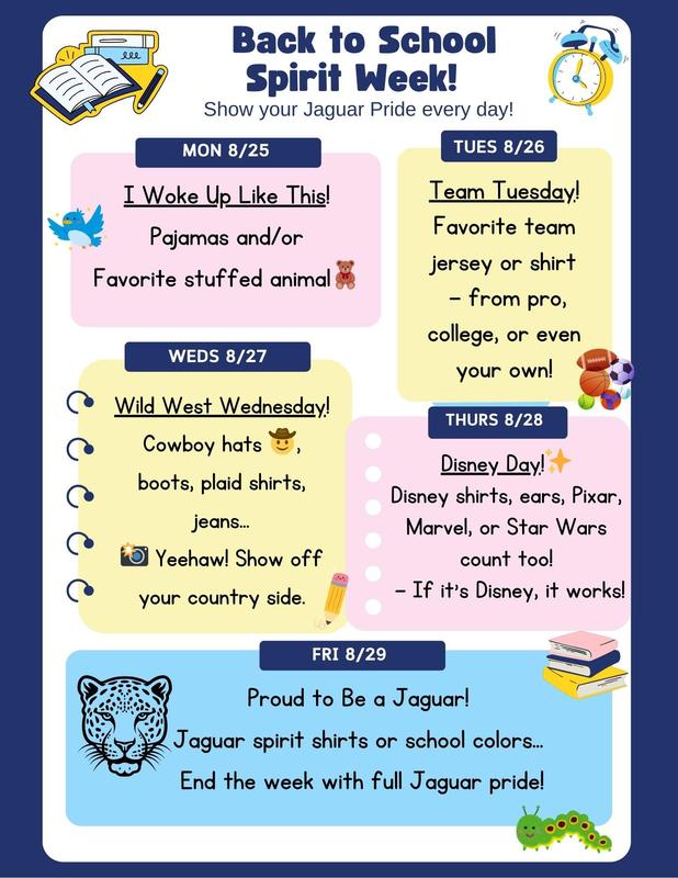 Join us for Back to School Spirit Week, Monday, August 25th through Friday, August 29th—check out the flyer for daily themes and celebrate the start of an amazing school year!