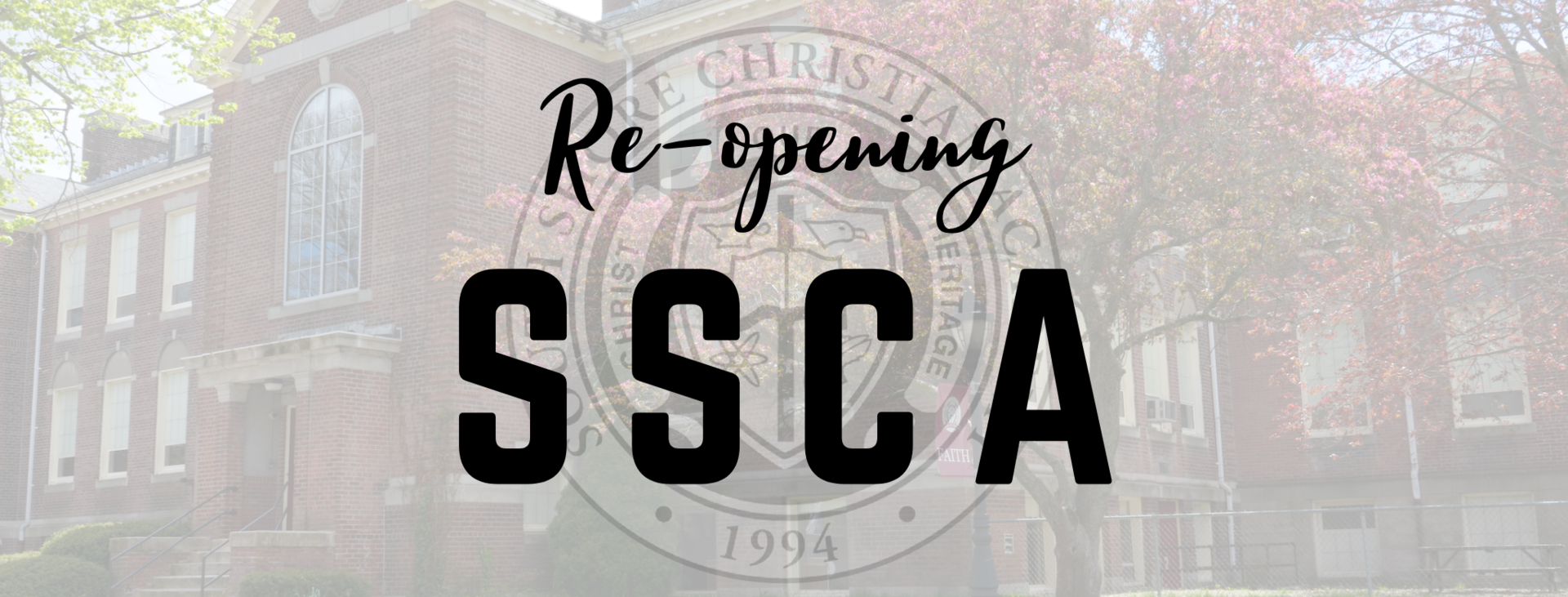 Reopening SSCA