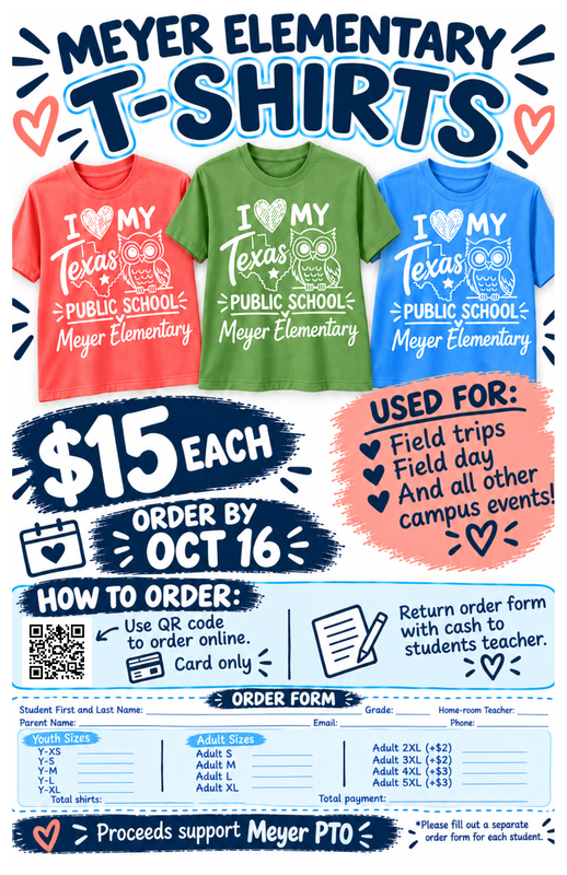 Colorful t-shirts promoting Meyer Elementary with details on ordering and events.