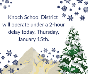 snowflake background with message stating two-hour delay today