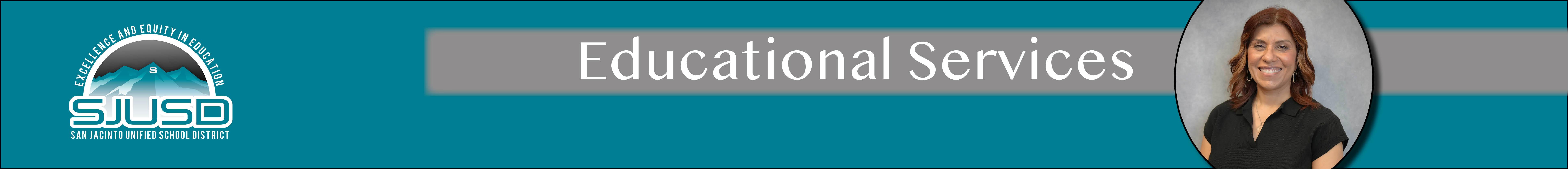 Educational Services Header with photo of D. Noriega