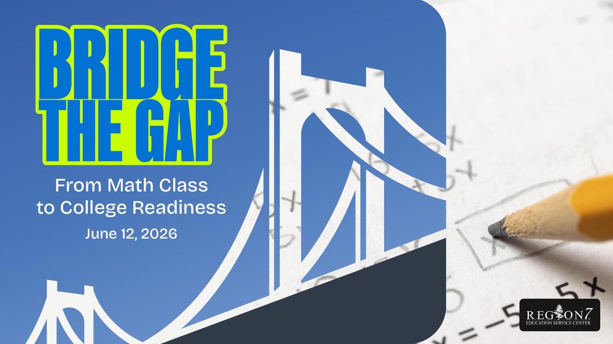 Bridge the Gap math workshop June 12, 2026, bridge graphic over math worksheet and pencil