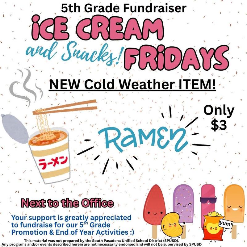 5th Grade Fundraiser:  Fridays Ice Cream & Snack Sale - Volunteers Needed