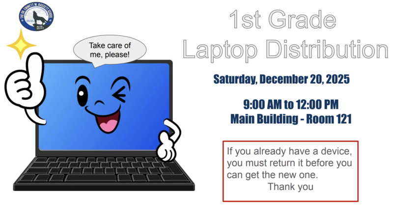 1st Grade Laptop Distribution Flyer December 2025