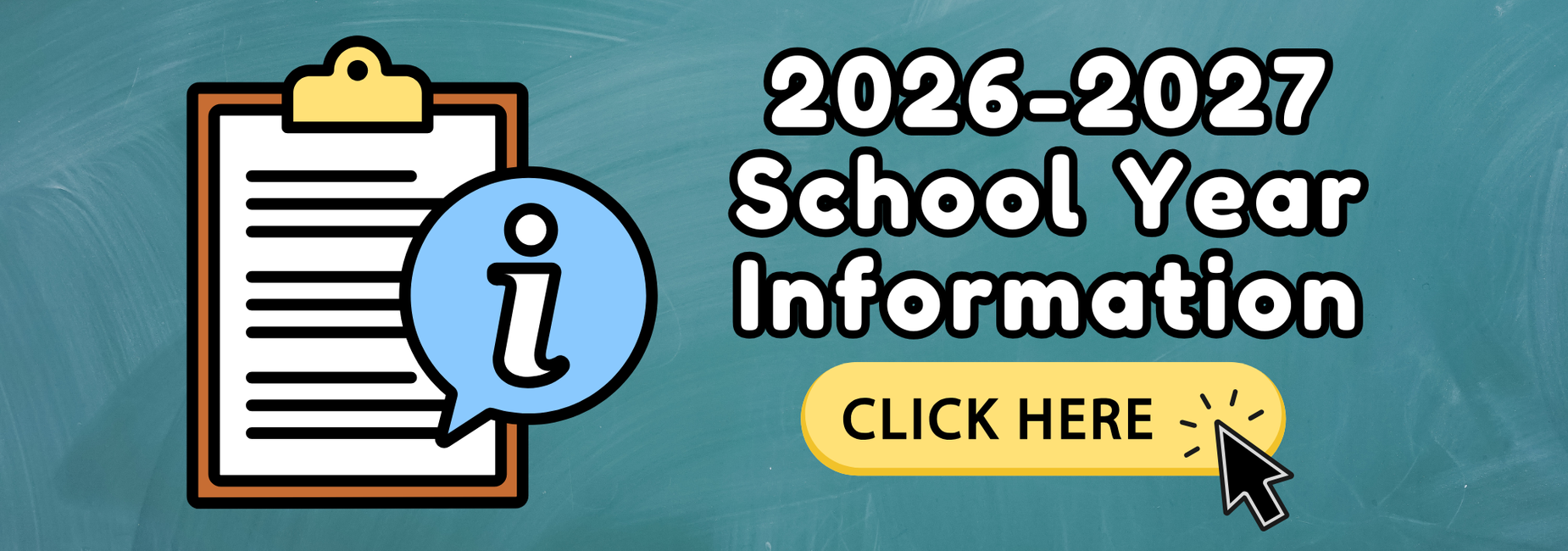 2026-2027 School Year Information with clipboard and info icon.
