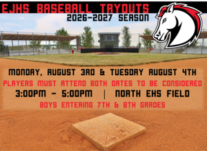 EJHS Baseball Tryouts Aug 3-4
