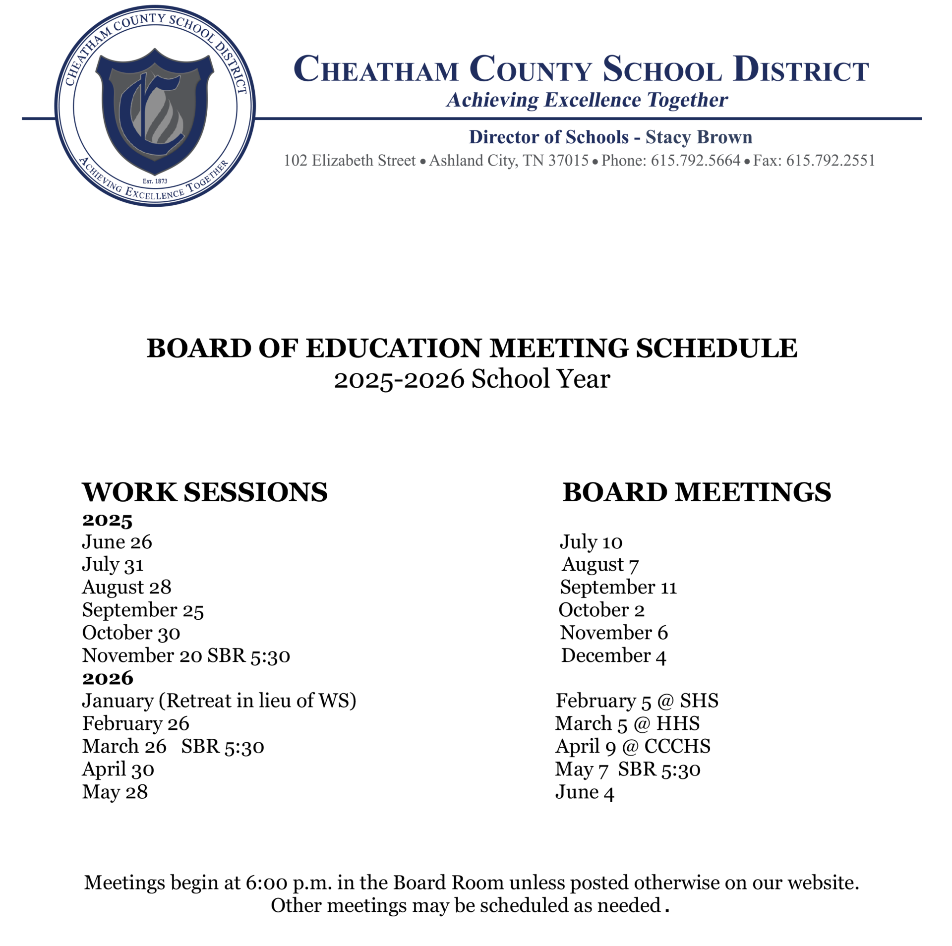 The 2025-2026 School Board work session and meeting schedule