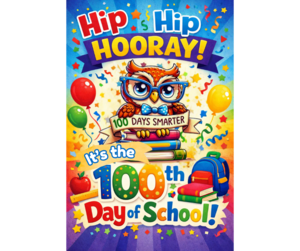 hip hip hooray it's 100 days!