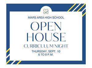 Open house announcement for Mars Area High School on September 10 from 6 to 8 PM.