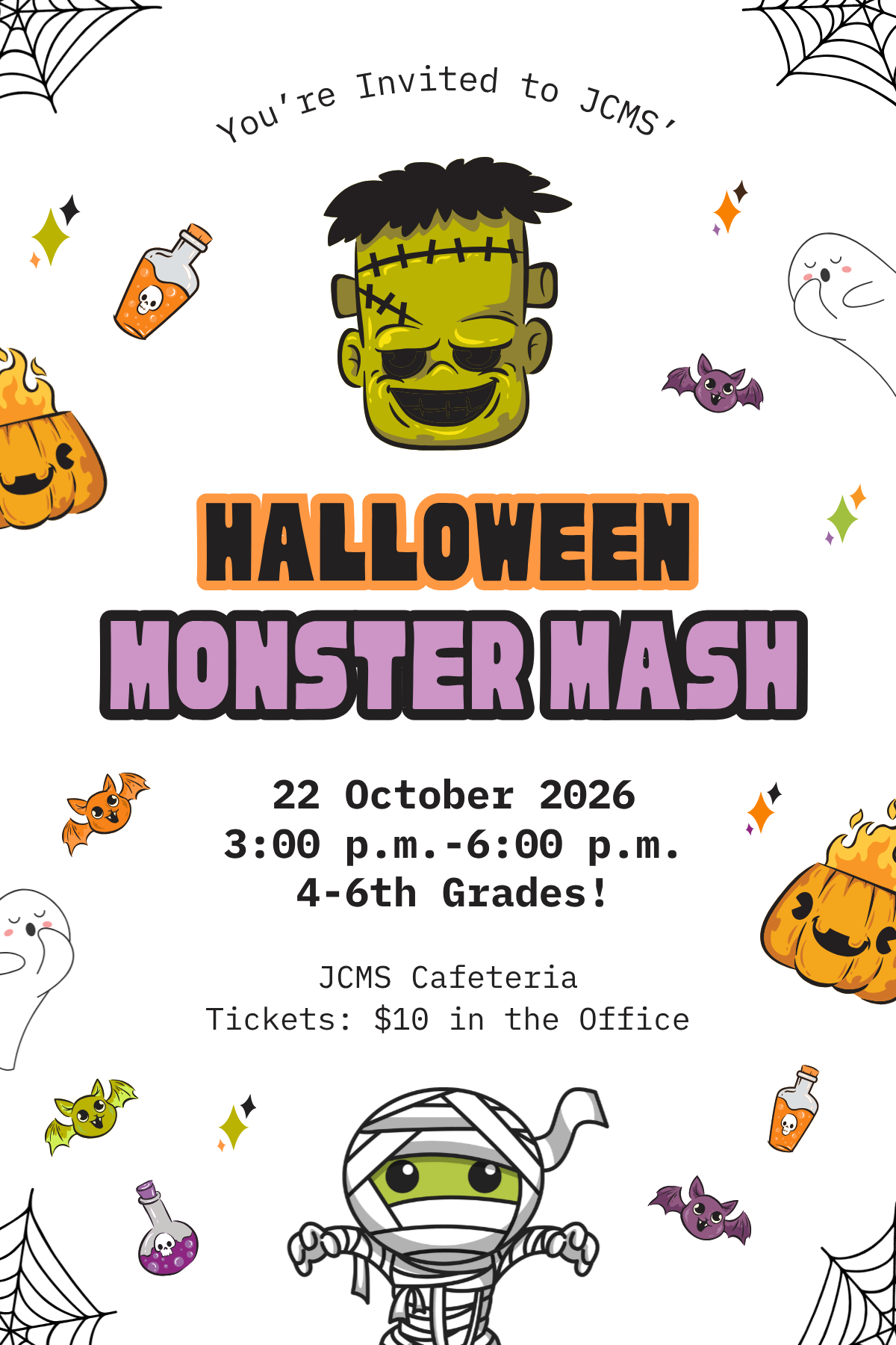 You're invited to JCMS' Halloween Monster Mash! October 22, 2026, 3-6 p.m. for the 4th-6th grades! JCMS Cafeteria. Tickets: $10 in the Office!