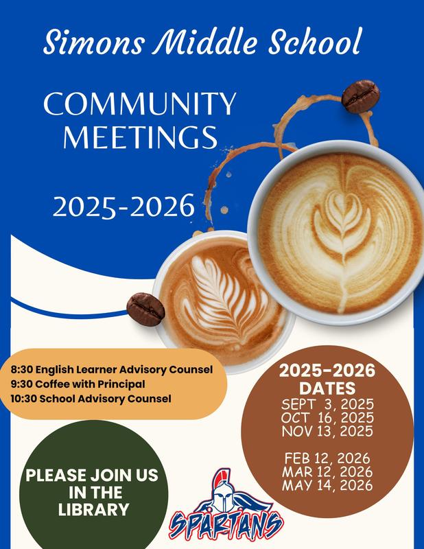 Simons Middle School Community Meetings Lineup