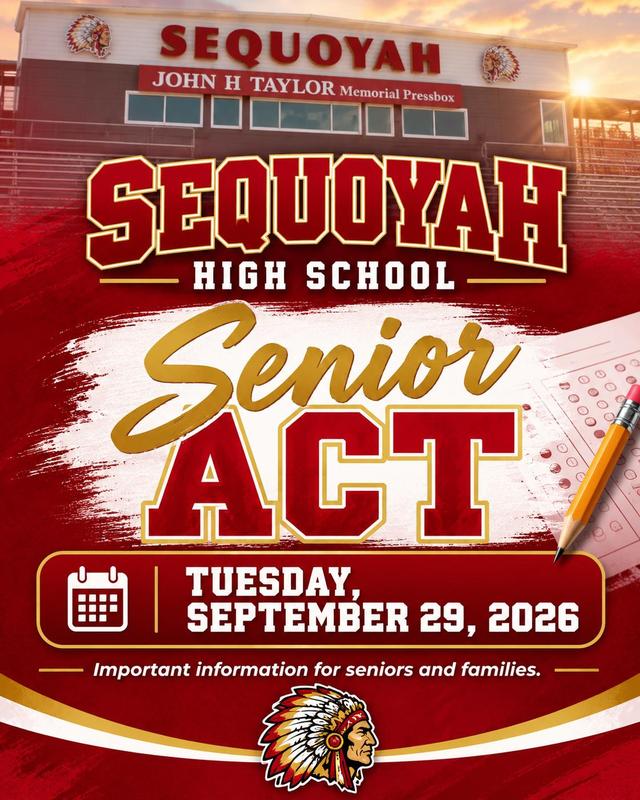 SQHS sign with Senior ACT date listed, September 29, 2026
