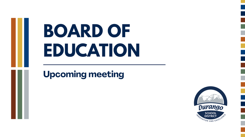DSD Board of Education: Upcoming meeting