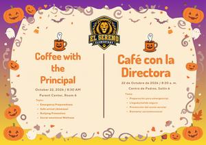 Coffee with the Principal/ Cafe con la Directora