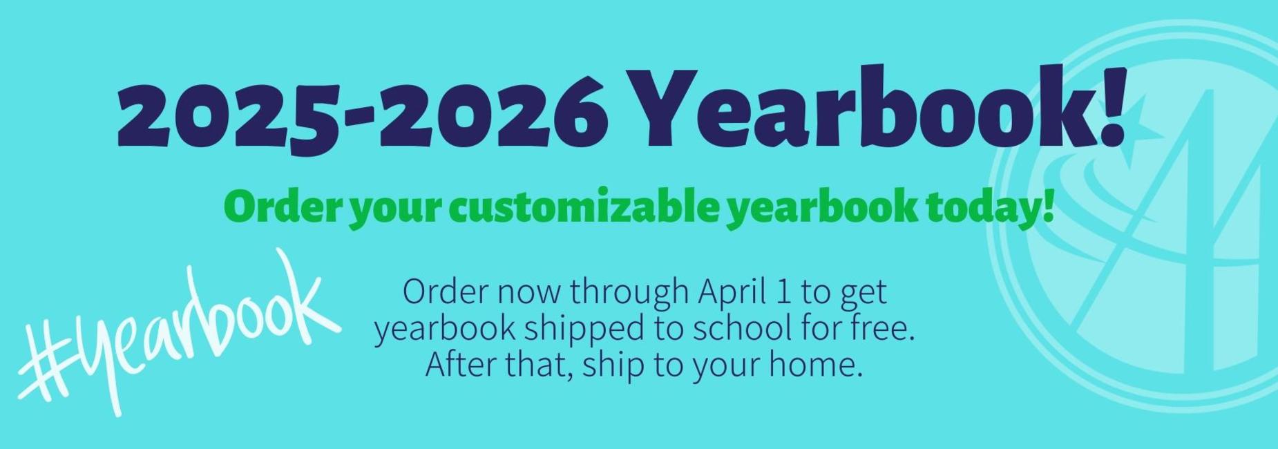 Blue background with text announcing 2025-2026 yearbook ordering.