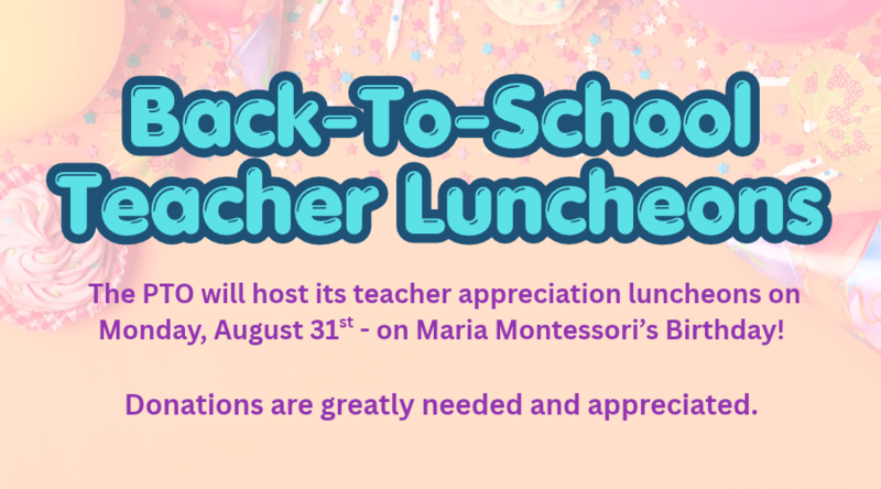 TEACHER APPRECIATION LUNCHEONS