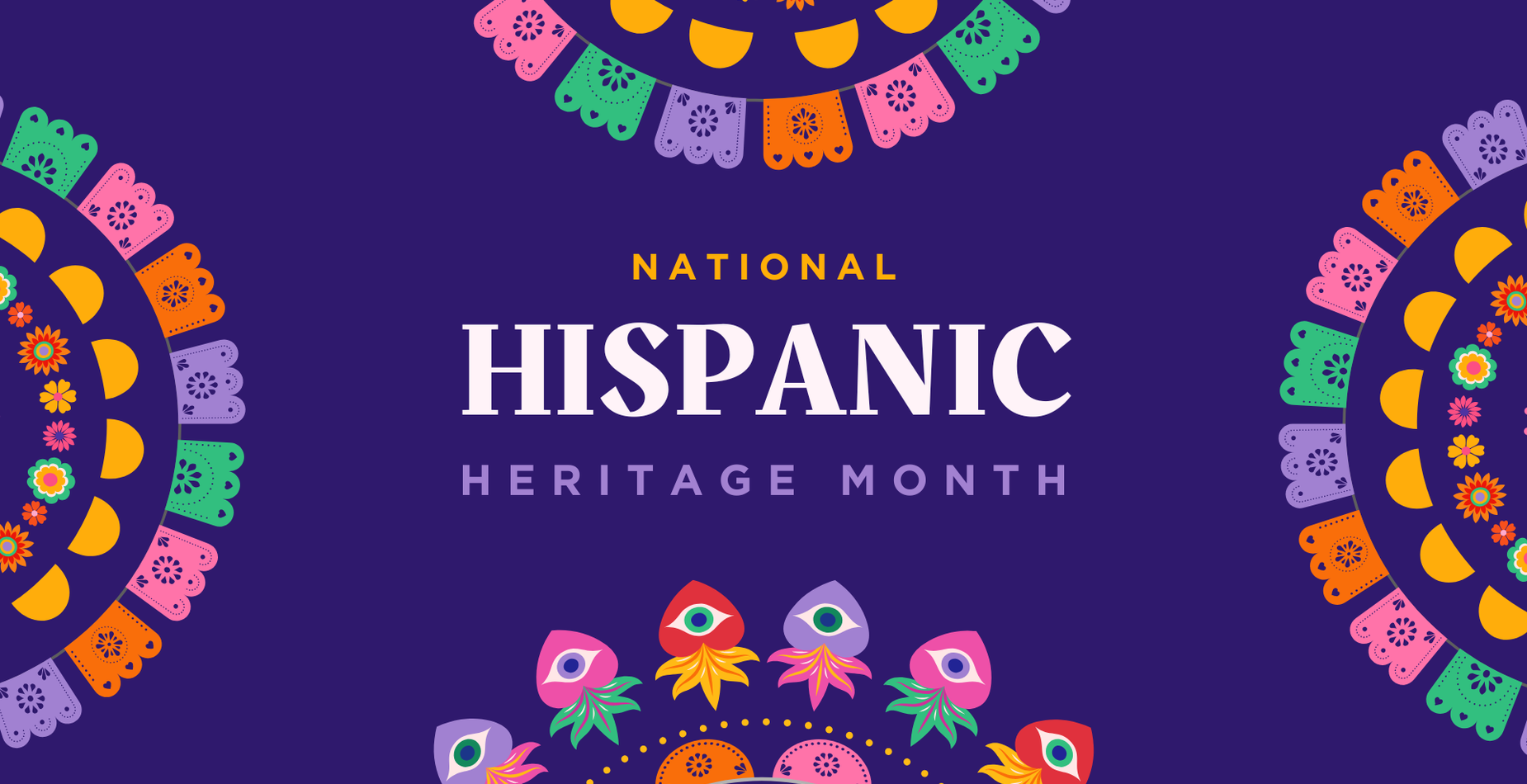 National Hispanic Heritage Month 9/15-10/15