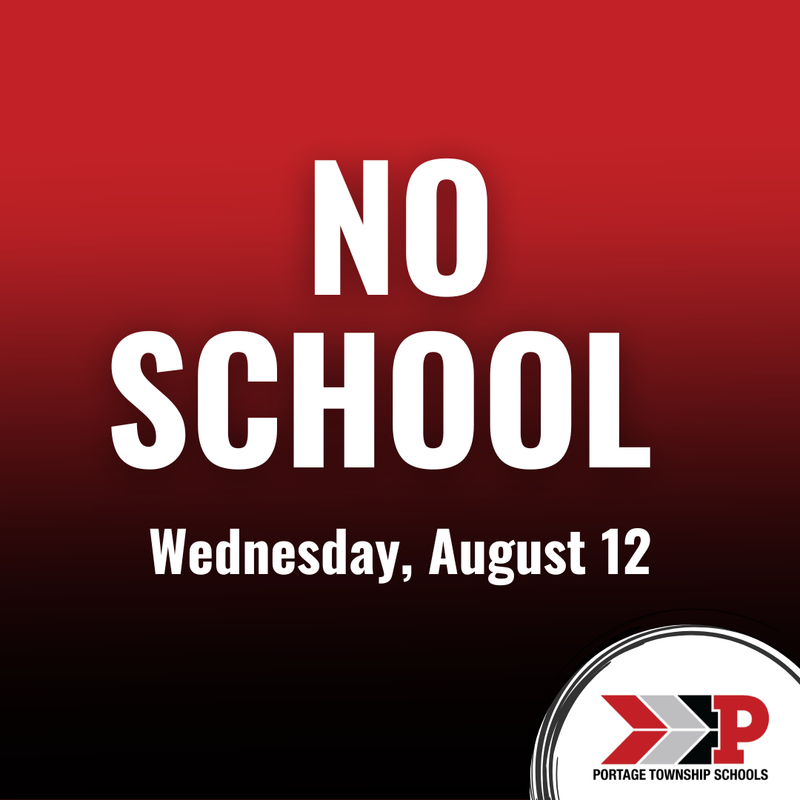 Red and black background with No school Wednesday, August 12 text in white
