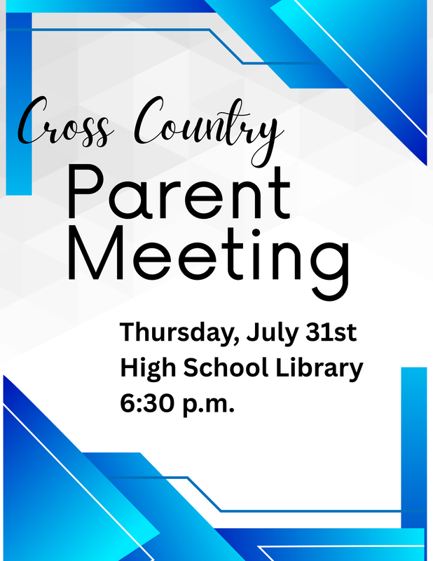 Cross Country Parent Meeting
