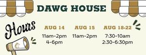 Dawg House hours