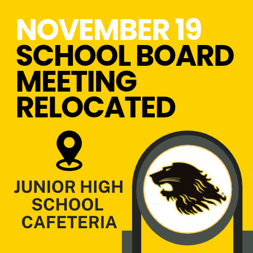 November 19 school board meeting relocated - Junior High School cafeteria