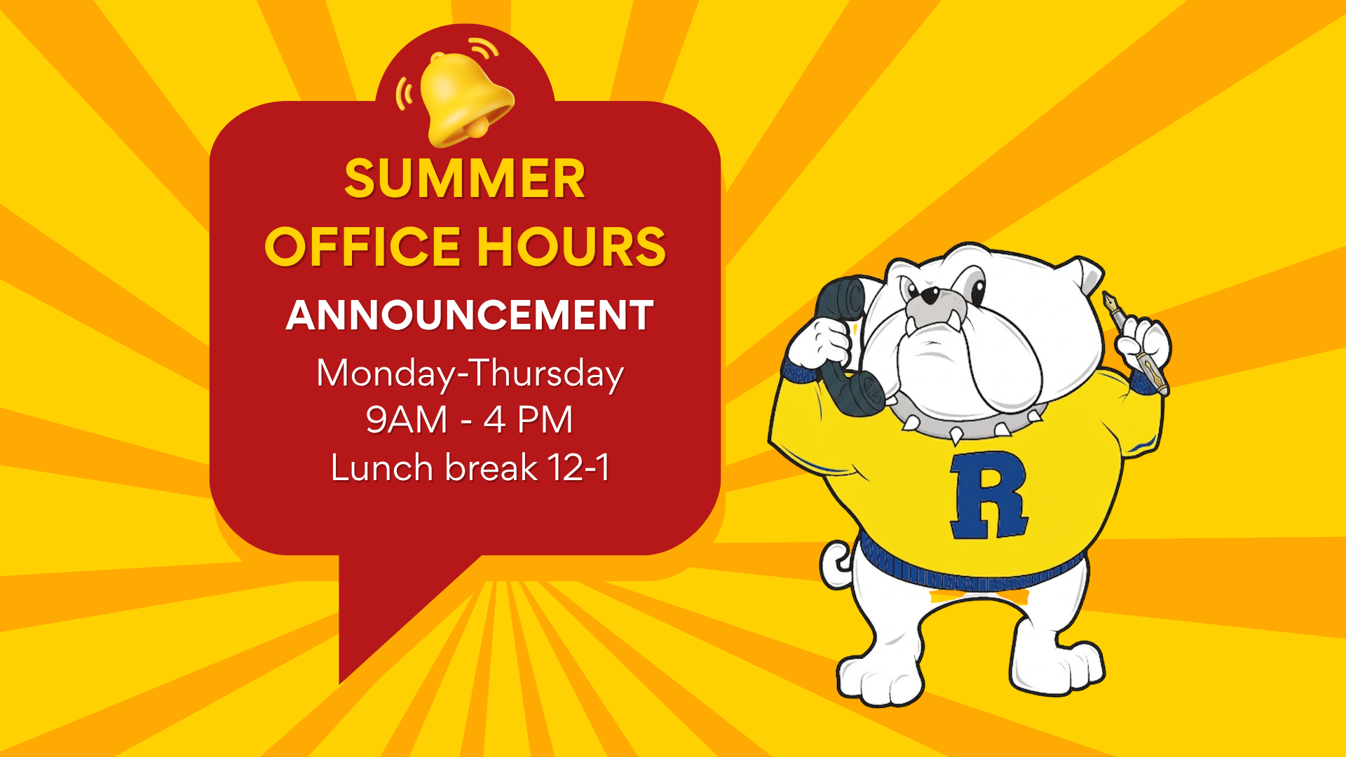 Announcement of summer office hours with a cartoon bulldog mascot.