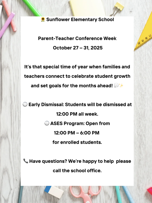 Sunflower Parent-Teacher Conference Week