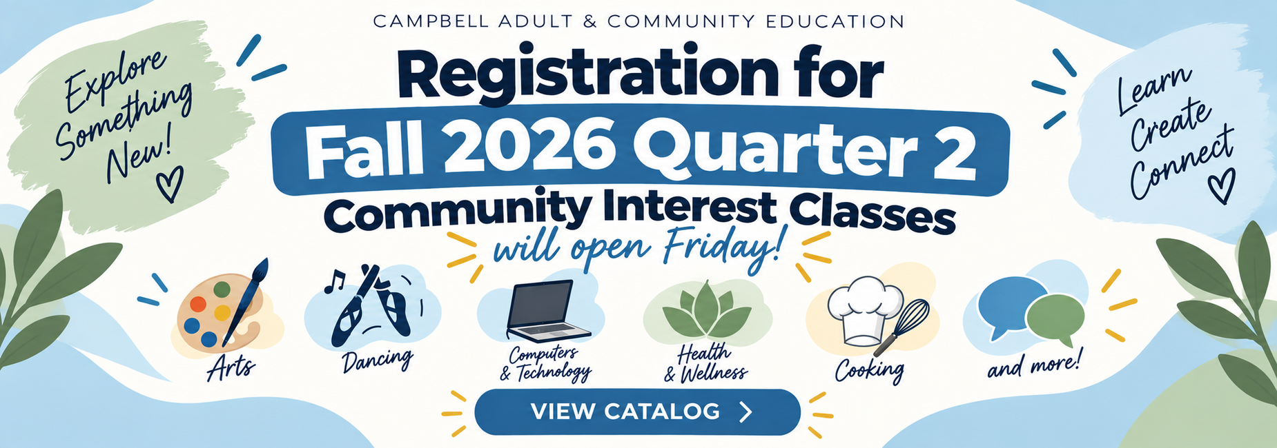 Fall 2026 Quarter 2 registration will open on Friday, button to view catalog