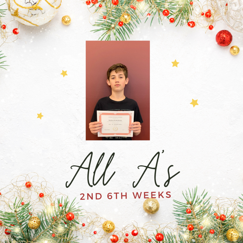 All A s 2nd 6 Weeks 6th Grade Lamar Middle School