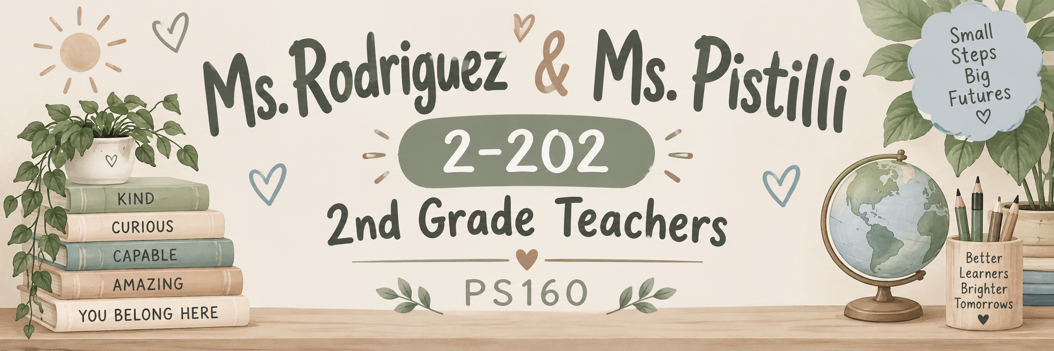 Welcome to Class 2-202! I am a second-grade ICT teacher, along with Mrs. Pistilli.