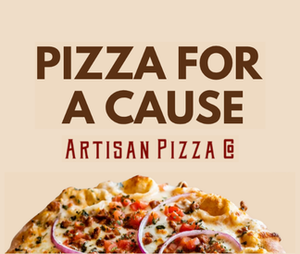 Pizza for a Cause Artisan Pizza Co with a half pizza in the foreground