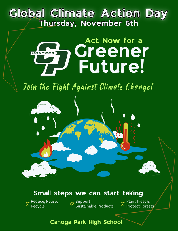 Take Action Global Climate Action Day on November 6th at Canoga Park High School
