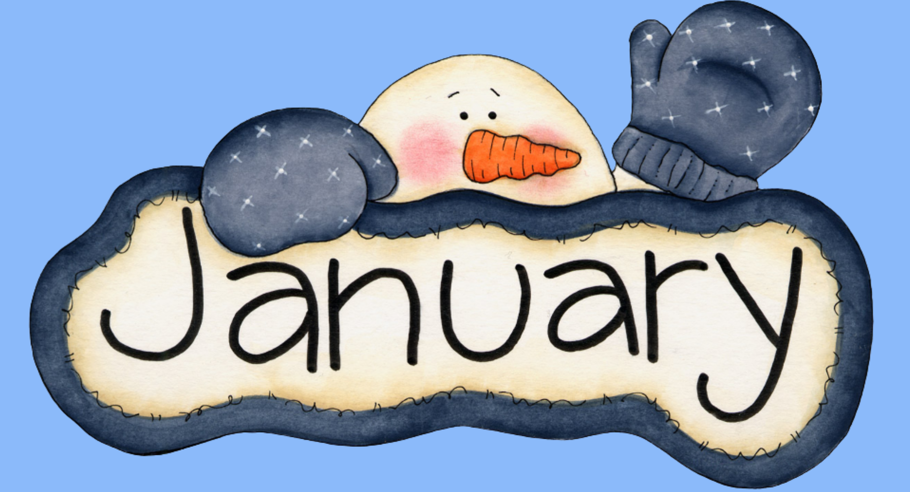 Snowman with gloves holding a January sign