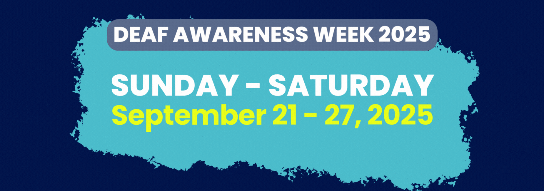 Deaf Awareness Week banner showing community partners and deals