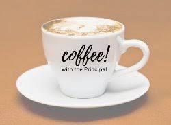 Coffee with the Principal