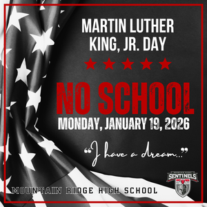 Monday, Jan 19: No School (Martin Luther King Jr. Day)
