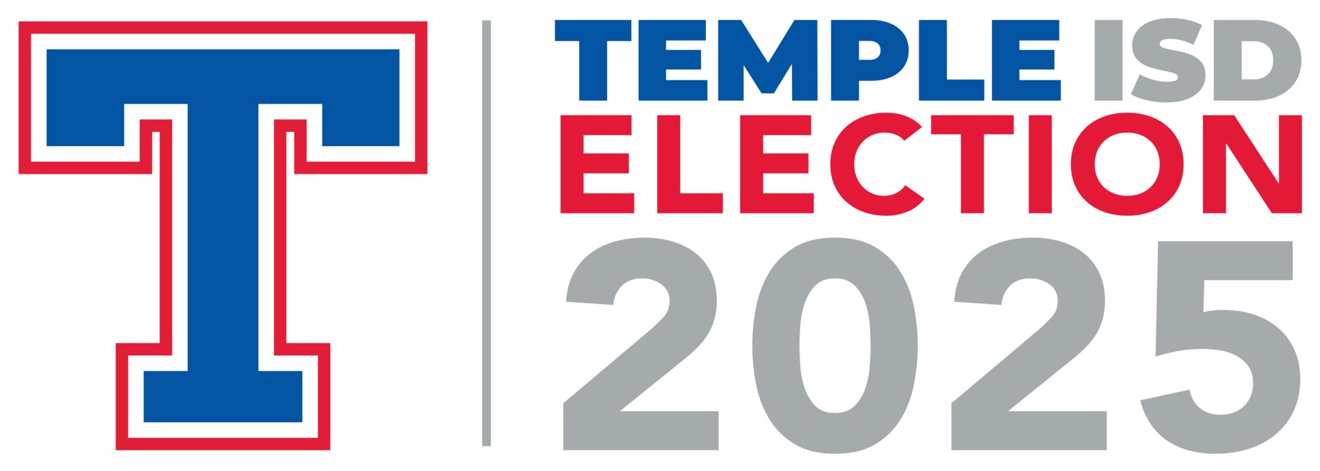 Temple ISD Election 2025 with Temple T logo