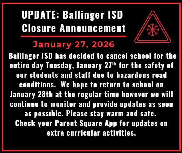 BISD SCHOOL CANCELLATION - TUESDAY 01-27-26