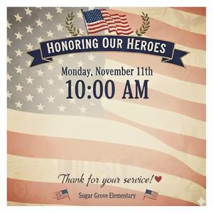 flyer with Date and Time for Veterans Assembly  at SGES