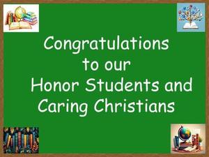 Honor Students and Caring Christians