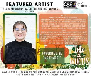 promo graphic - CSA Civic Theatre Into the Woods 2025 artist profile - Tallulah Gibson