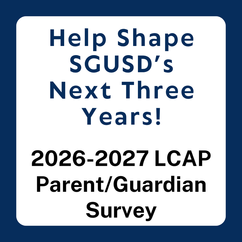 Announcement for SGUSD's 2026-2027 Parent/Guardian Survey.
