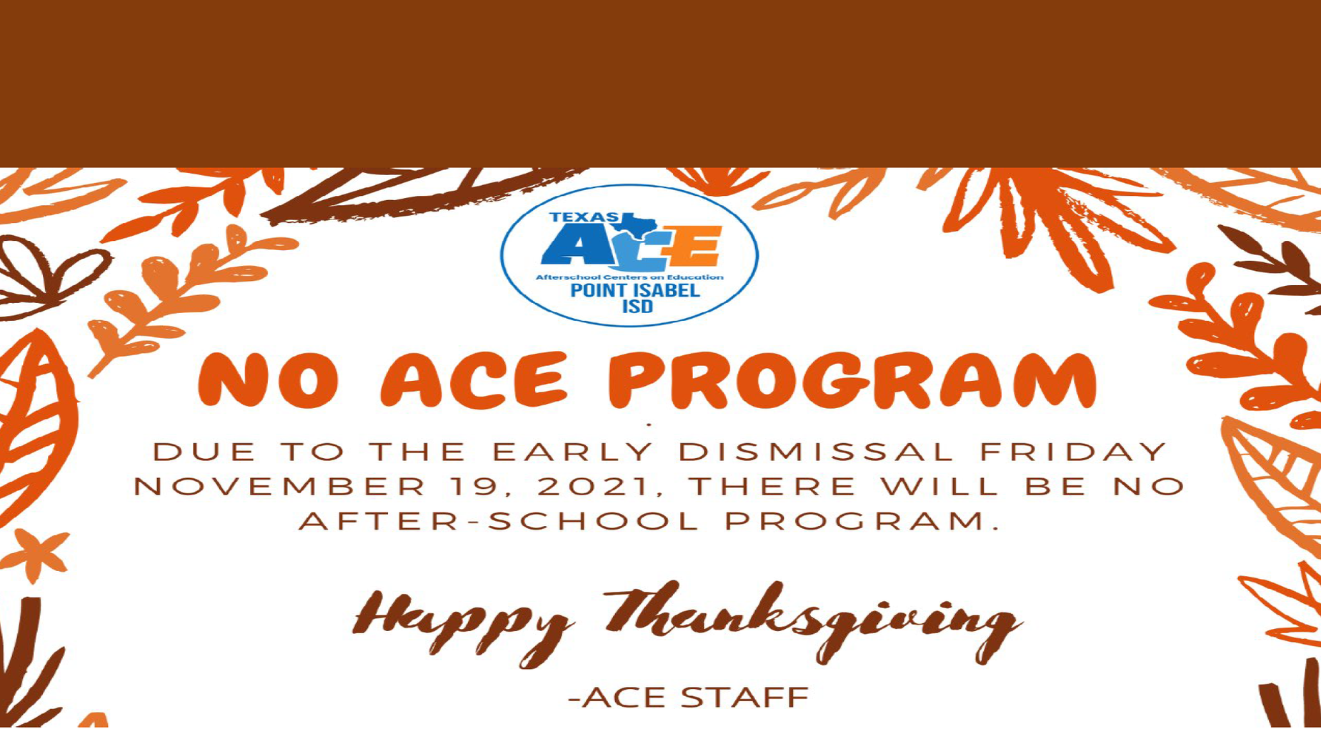 No ACE Program